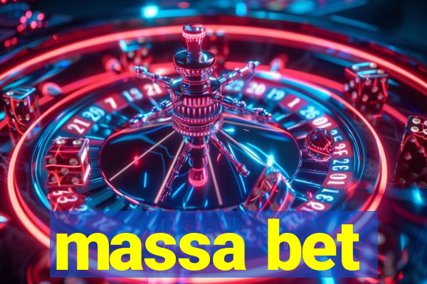 massa bet